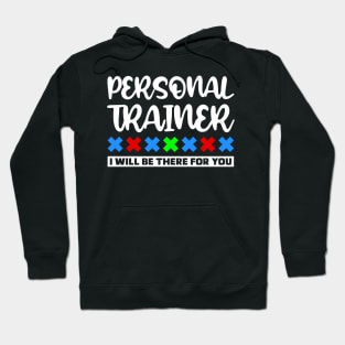 Personal Trainer Hoodie